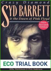 Crazy Diamond: Syd Barrett and the Dawn of Pink Floyd