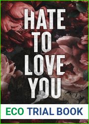 Hate to Love You