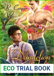 A Dandelion for Tulip (Beings in Love, #6)