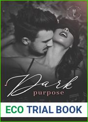 Dark Purpose (Club Inhibition Book 3)
