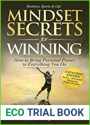 Mindset Secrets for Winning: How to Bring Personal Power to Everything You Do - EXPANDED EDITION - Bonus 80 Pages