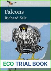 Falcons (Collins New Naturalist Library) (Book 132)