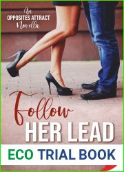Follow Her Lead (An Opposites Attract: Butch Femme Romance Novella)