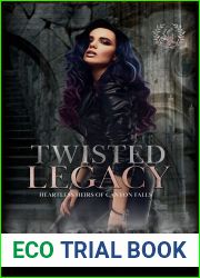 Twisted Legacy (Heartless Heirs of Canyon Falls #2)