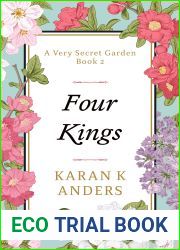 Four Kings (A Very Secret Garden, #2)