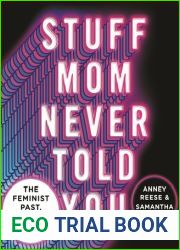 Stuff Mom Never Told You: The Feminist Past, Present, and Future