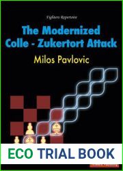 The Modernized Colle-Zukertort Attack: Fighters Repertoire