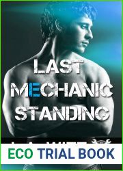 Last Mechanic Standing (Wrench Wars, #1)
