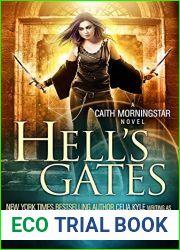 Hell|s Gates (Caith Morningstar, #2)