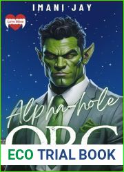 Alpha-hole Orc: Love Bites: Monster RomCom