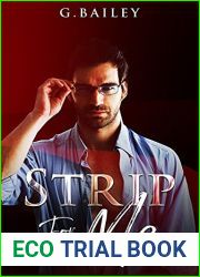 Strip For Me: Part Three (Strip For Me, #3)