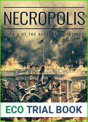 Necropolis (Necropolis Trilogy Book 3)