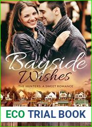 Bayside Wishes (The Bayside Hunters, #1)