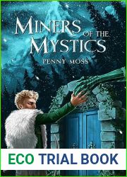 Miners of the Mystics (The Miners Mine Book 1)