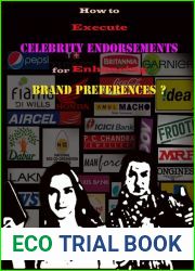 How to Execute Celebrity Endorsements for Enhancing Brand Preferences?