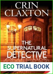 The Supernatural Detective (The Supernatural Detective #1)