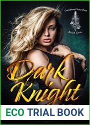 Dark Knight (Sweetest Sacrifice #1)