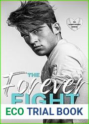 The Forever Fight (Ida Heartthrobs #1)