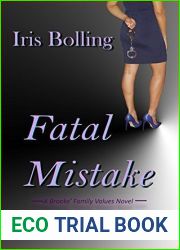 Fatal Mistake (A Brooks| Family Values Series Book 2)
