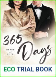 365 Days: A Marriage of Convenience, Secret Twins, Office Romance (Heart of Hope)