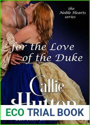 For the Love of the Duke (The Noble Hearts #5)