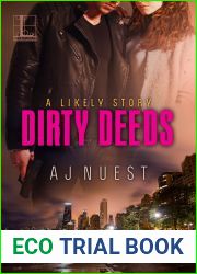Dirty Deeds (Likely Story, #1)