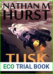 Tusk (The Sol Protocol #1)