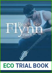 Ready For Flynn: Part 3 (Ready For Flynn, #3)