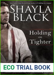 Holding on Tighter (Wicked Lovers, #12)