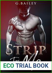 Strip For Me: Part Four (Strip For Me, #4)