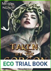 Taken by the Gorgon