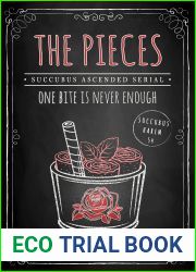 The Pieces (Succubus Ascended #5; Succubus Harem Book 54)