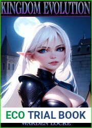 Kingdom Evolution: LitRPG Gamelit Fantasy Kingdom Builder