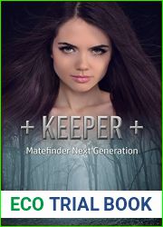 Keeper (Matefinder: Next Generation, #1)