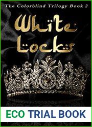 White Locks (Colorblind, #2)