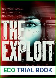 The Exploit (Ericka Blackwood Files #2)