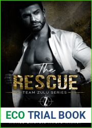 The Rescue (Team Zulu #0.5)