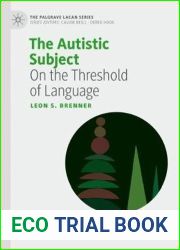 The Autistic Subject: On the Threshold of Language