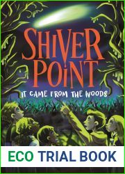 Shiver Point: It Came From The Woods (Shiver Point #1)