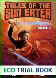 Tales of the Sun Eater, Vol. 3