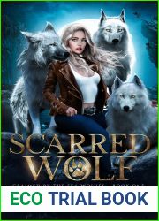 Scarred Wolf (Claimed by the Sea Wolves, #1)