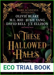 In These Hallowed Halls: A Dark Academia Anthology