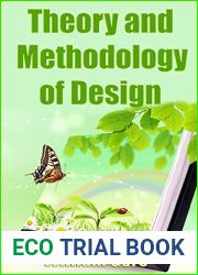 Theory and Methodology of Design