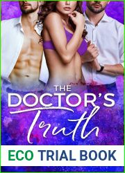 The Doctor|s Truth (Truth or Dare Duet #2)