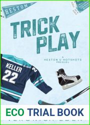 Trick Play (A Heston U Hotshots Prequel Novella)