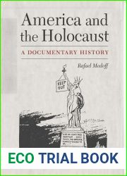 America and the Holocaust: A Documentary History