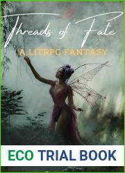 Threads of Fate: A LitRPG Fantasy