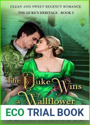 The Duke Wins a Wallflower (The Duke|s Heritage #4)