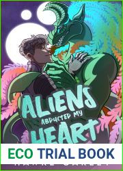 Aliens Abducted My Heart (Awakened Womb Book 1)