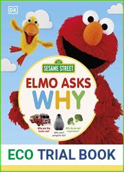 Sesame Street Elmo Asks Why?: A First Encyclopedia for Growing Minds